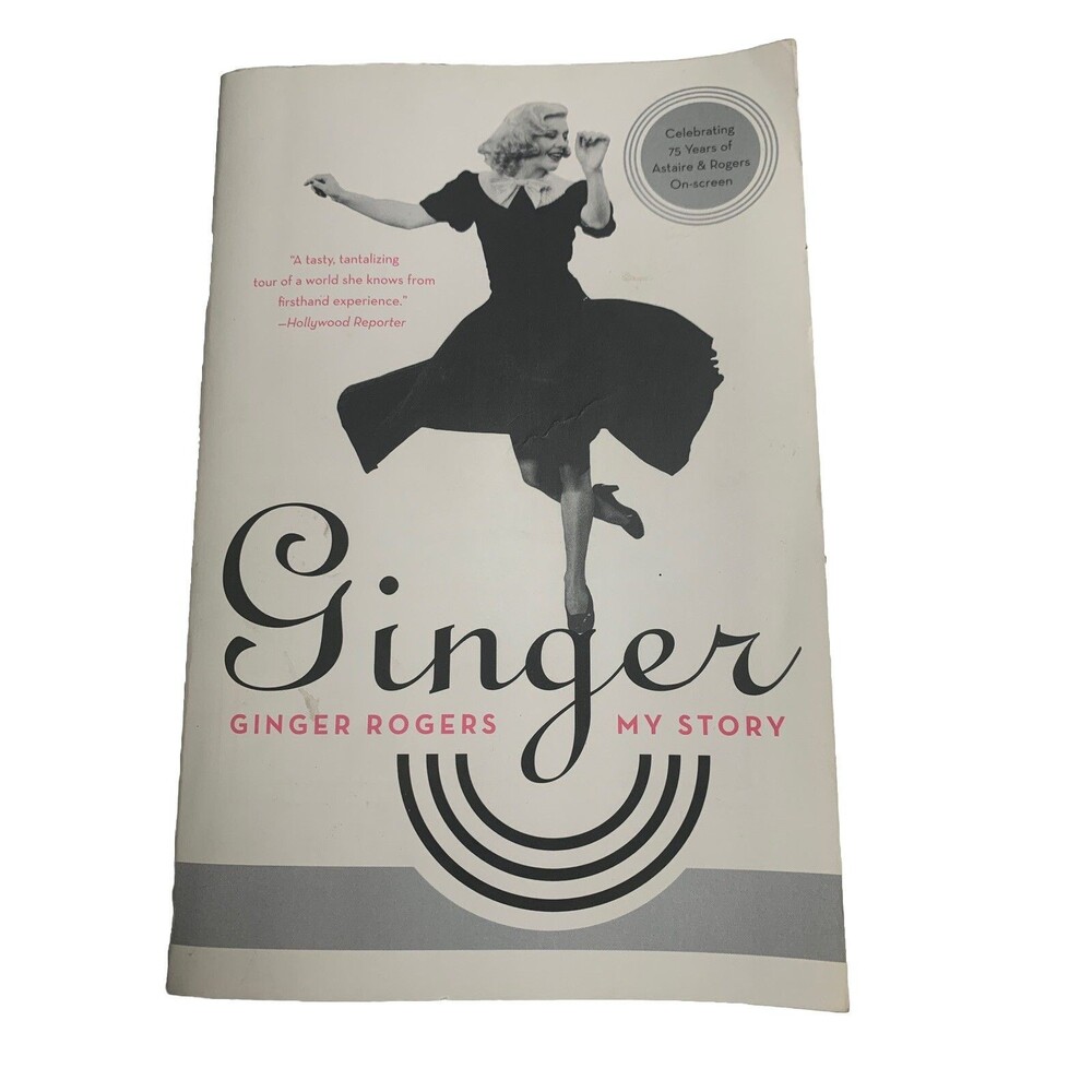 Ginger: My Story by Rogers, Ginger